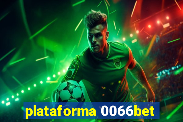 plataforma 0066bet